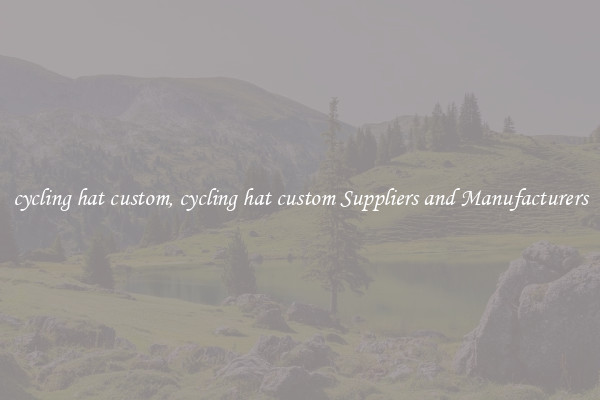 cycling hat custom, cycling hat custom Suppliers and Manufacturers