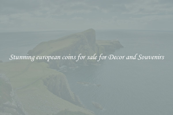 Stunning european coins for sale for Decor and Souvenirs