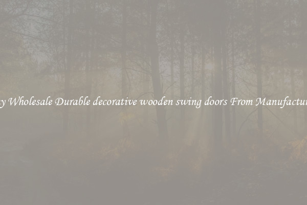 Buy Wholesale Durable decorative wooden swing doors From Manufacturers