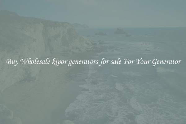 Buy Wholesale kipor generators for sale For Your Generator