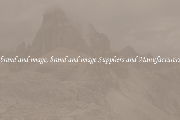 brand and image, brand and image Suppliers and Manufacturers